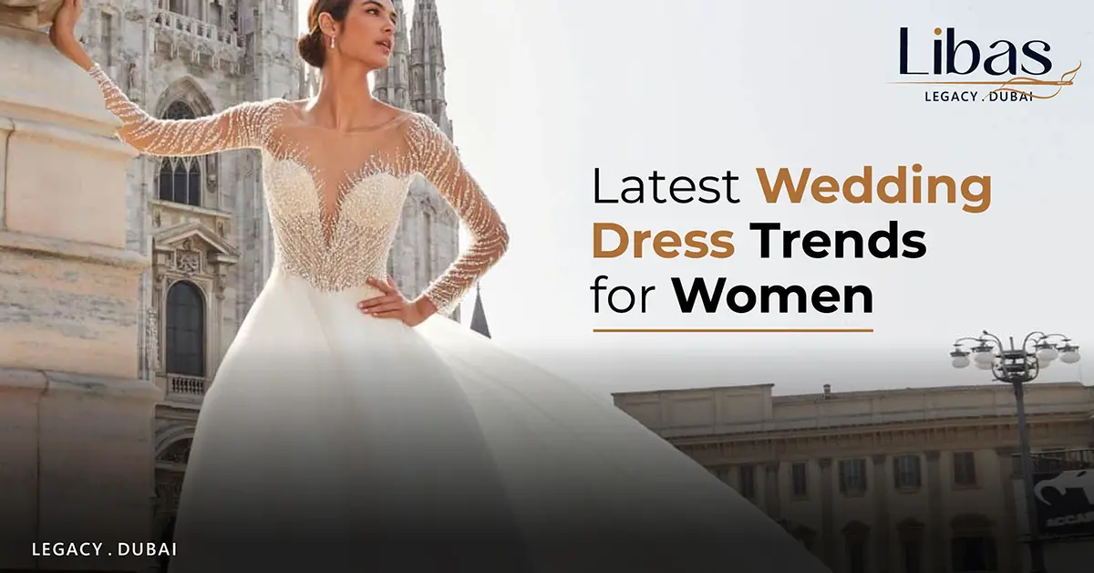 Latest Wedding Dress Trends for Women