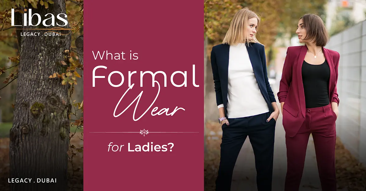 What Is Formal Wear for Ladies